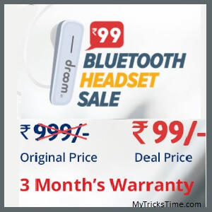 Droom Bluetooth Headset Sale - Bluetooth Headset Only at Rs.99